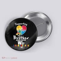 Supporting My Brother Together We Will Win Button thumb 0
