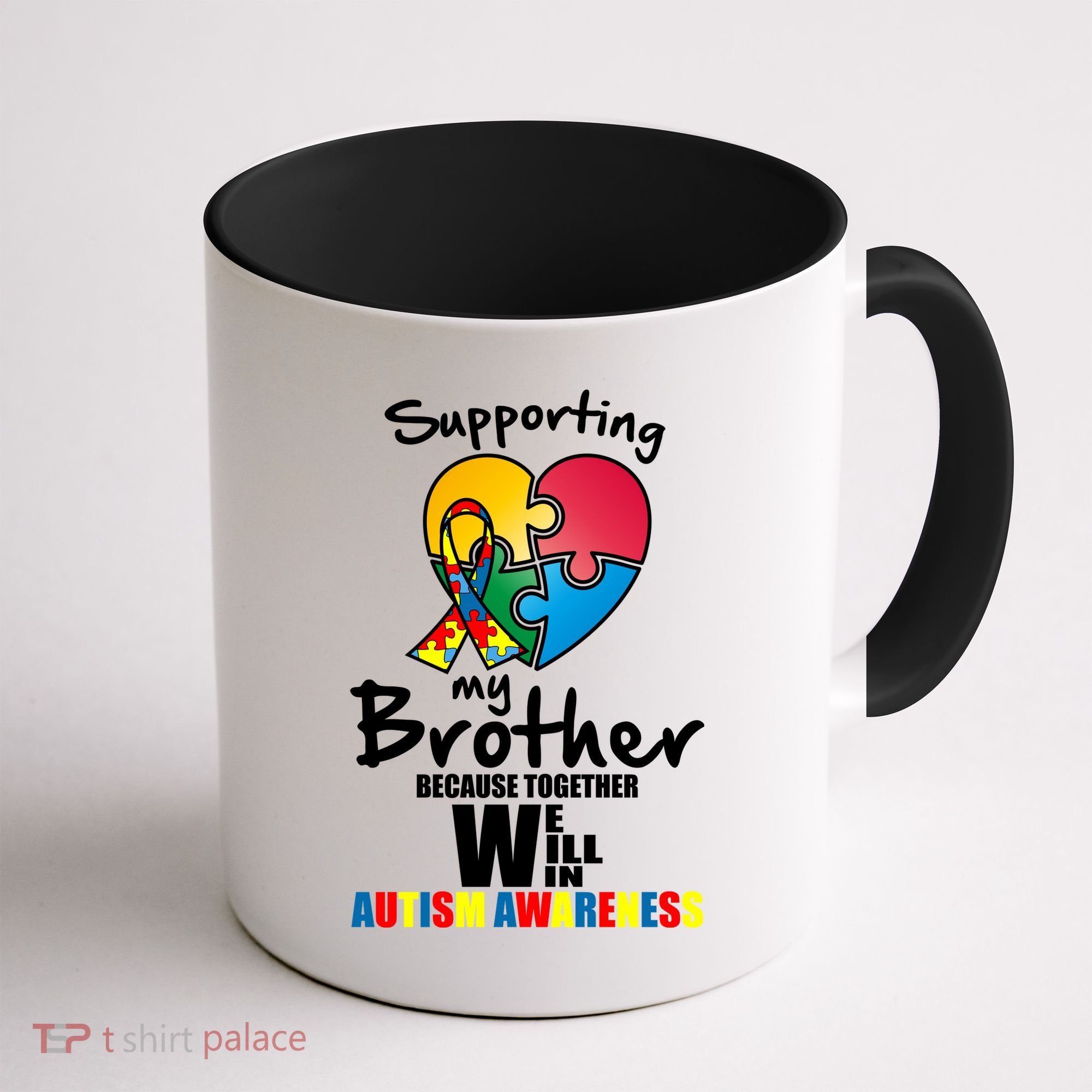 Supporting My Brother Together We Will Win Coffee Mug