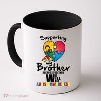 Supporting My Brother Together We Will Win Coffee Mug thumb 0