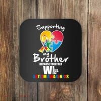 Supporting My Brother Together We Will Win Coaster thumb 0