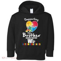 Supporting My Brother Together We Will Win Toddler Hoodie thumb 0