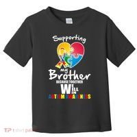 Supporting My Brother Together We Will Win Toddler T-Shirt thumb 0
