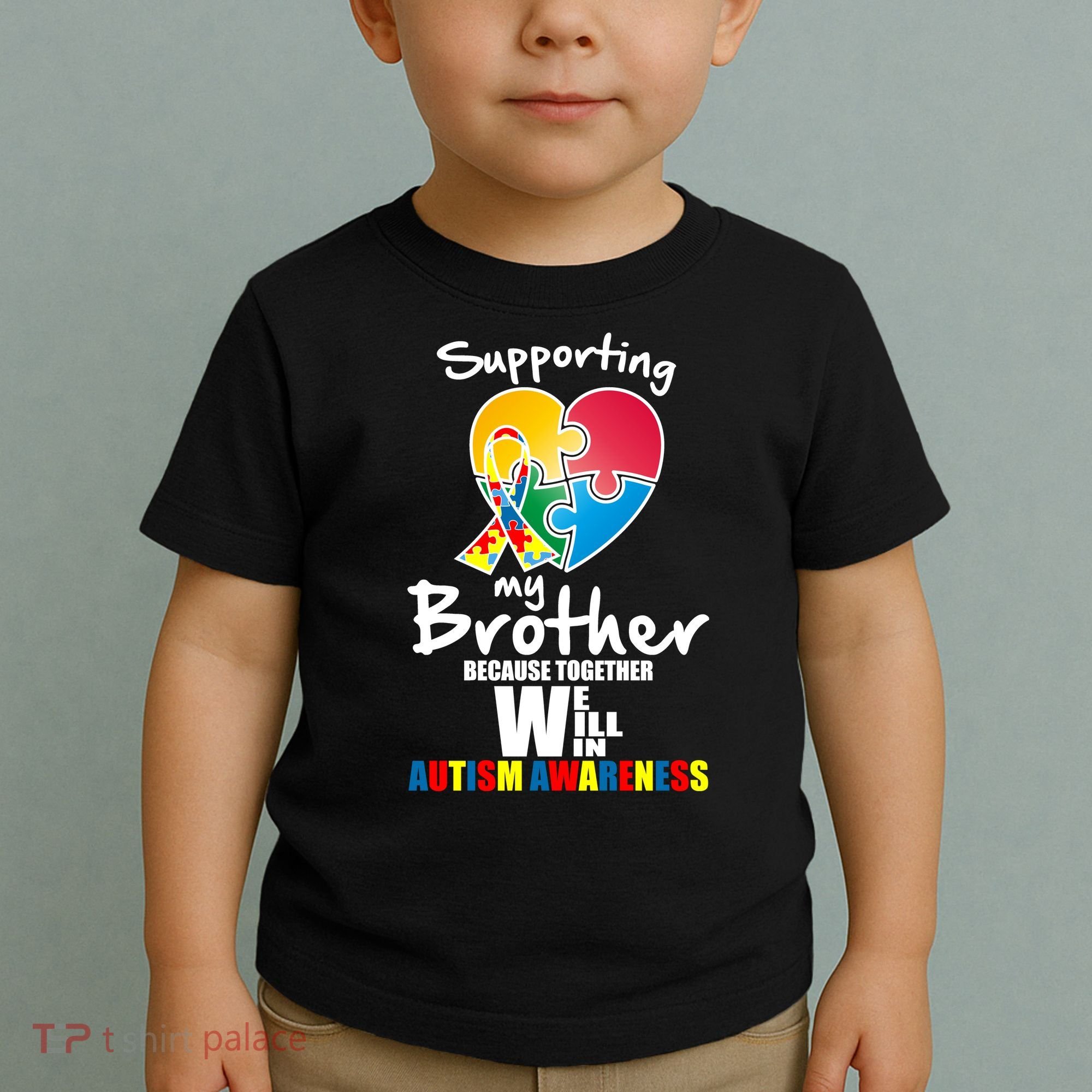 Supporting My Brother Together We Will Win Toddler T-Shirt