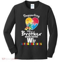 Supporting My Brother Together We Will Win Kids Long Sleeve Shirt thumb 0
