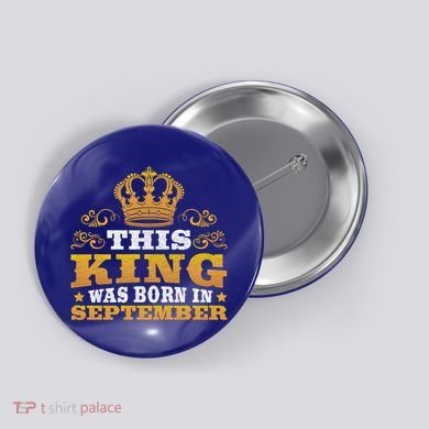 September Month Birthday Design Born In September Cute Gift Button