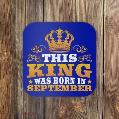September Month Birthday Design Born In September Cute Gift Coaster