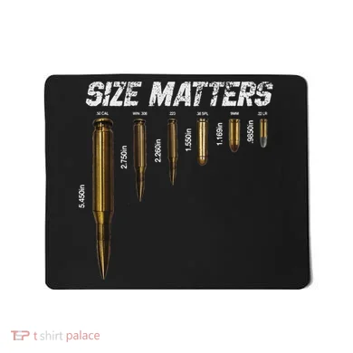 Size Matters Bullets Mousepad