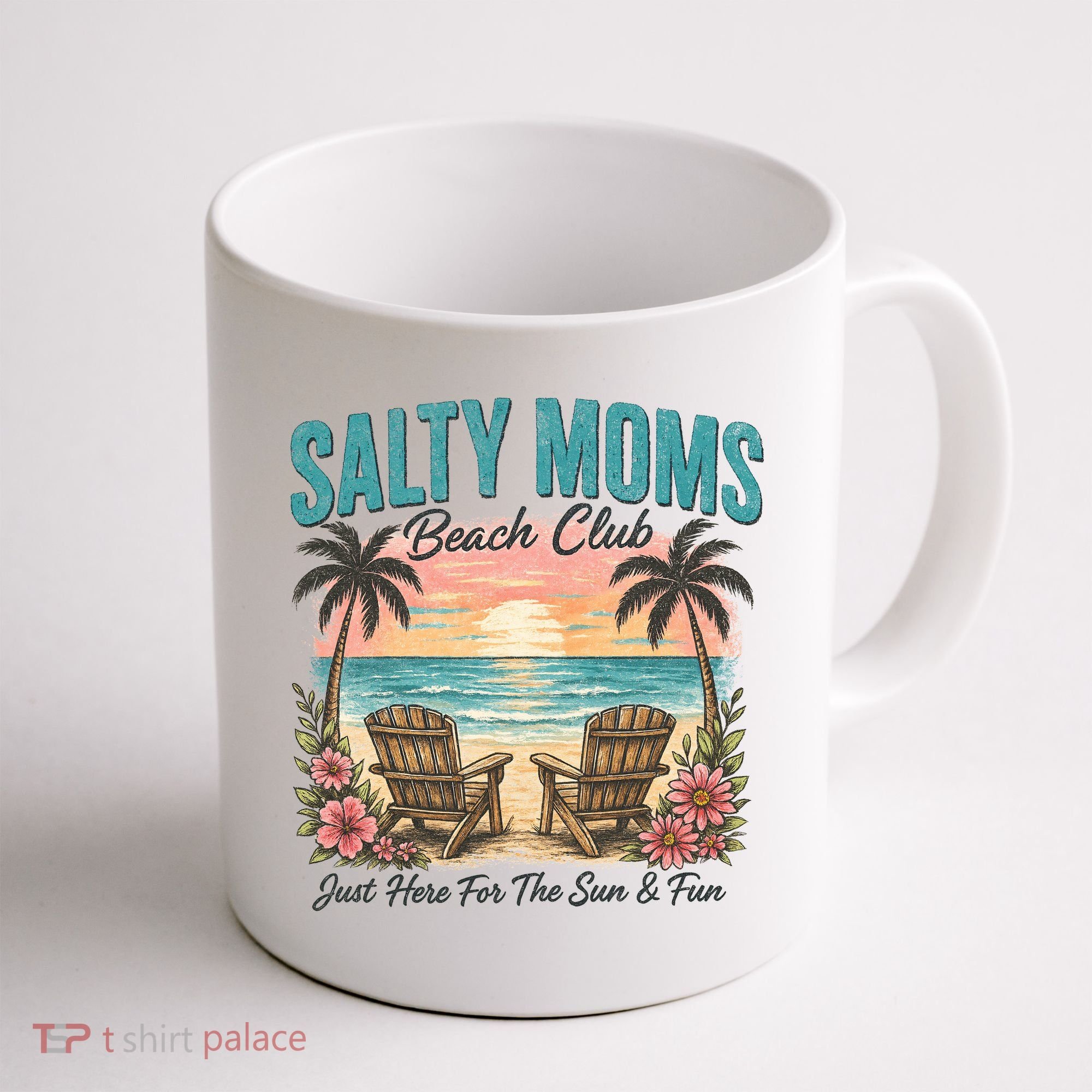 Salty Moms Beach Club Just Here For The Sun And Fun Beach Summer Matching Team Coffee Mug