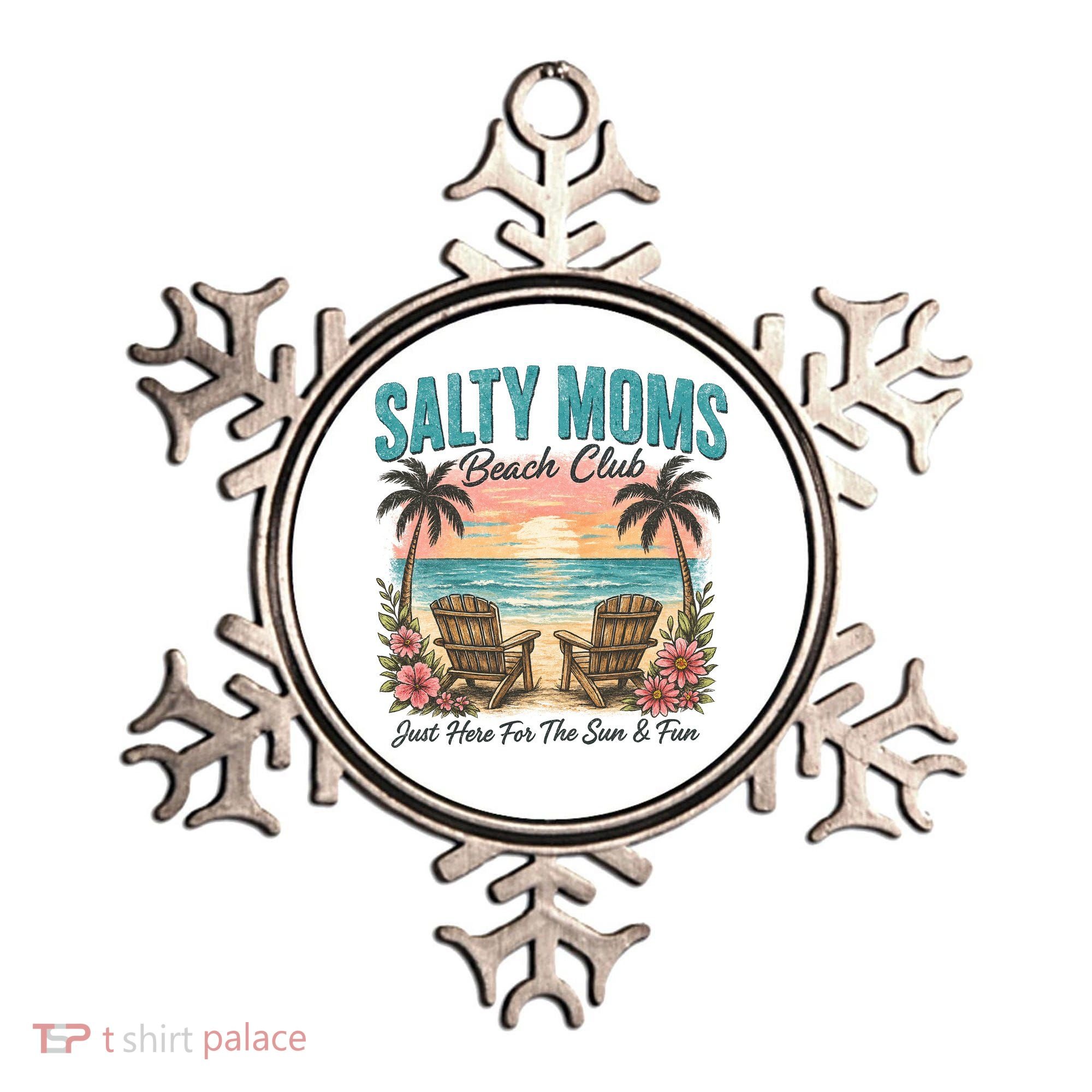 Salty Moms Beach Club Just Here For The Sun And Fun Beach Summer Matching Team Ornament