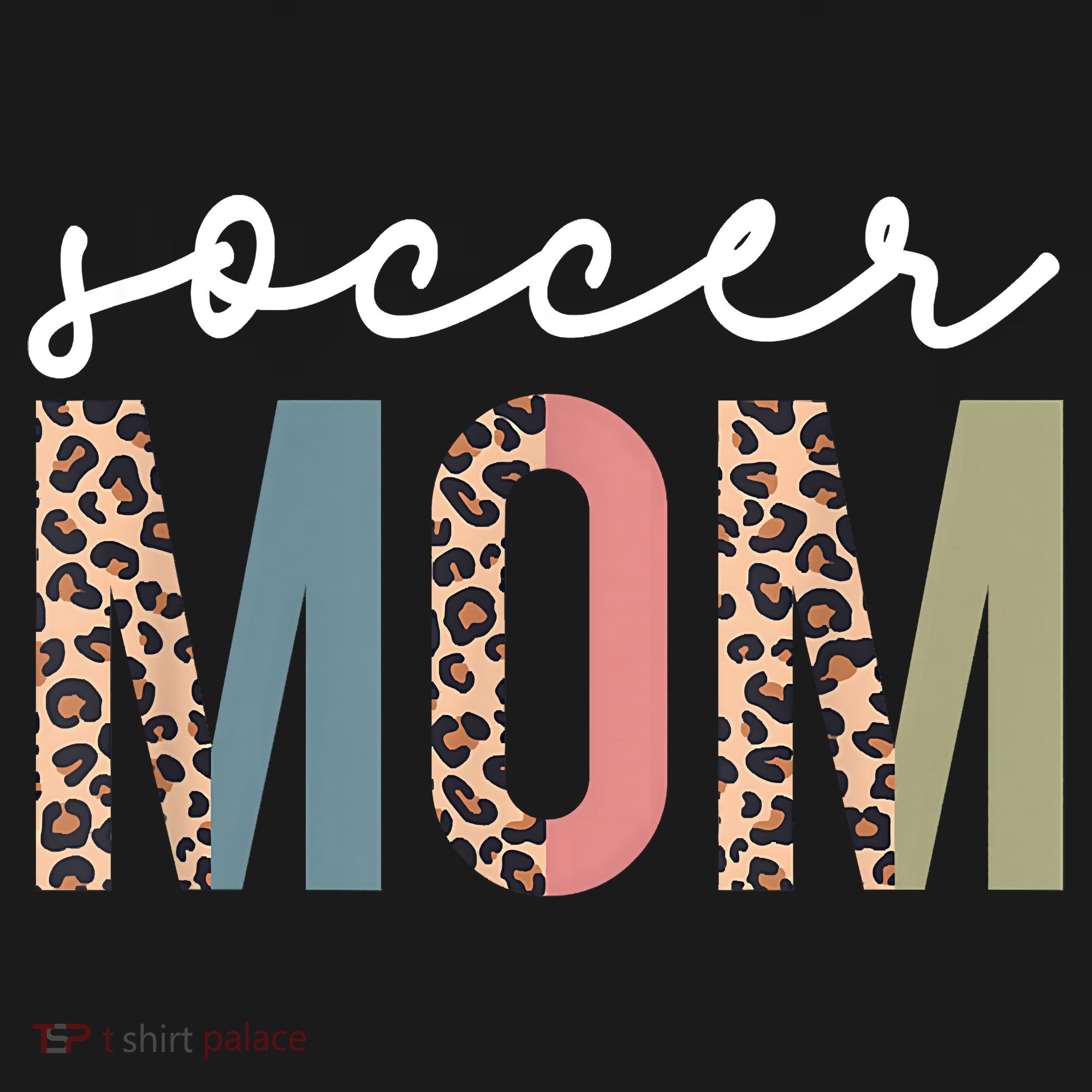 Soccer Mom Cute Mom Life Soccer Game Day Cheer Mom Leopard T-Shirt