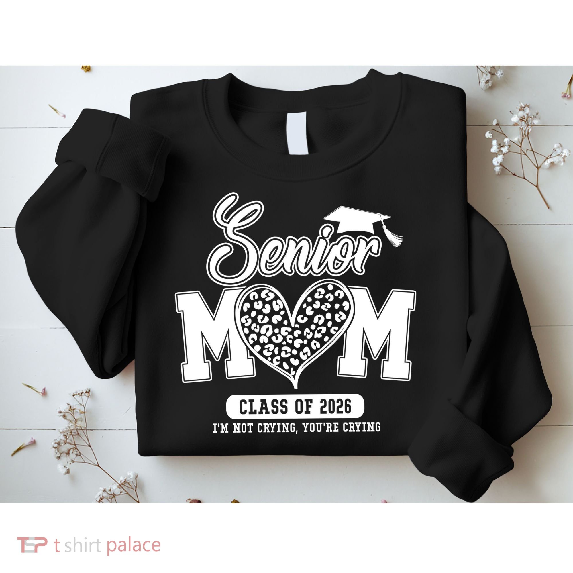 Senior Mom Class Of 2026 Senior Mama 26 Graduation Leopard Sweatshirt