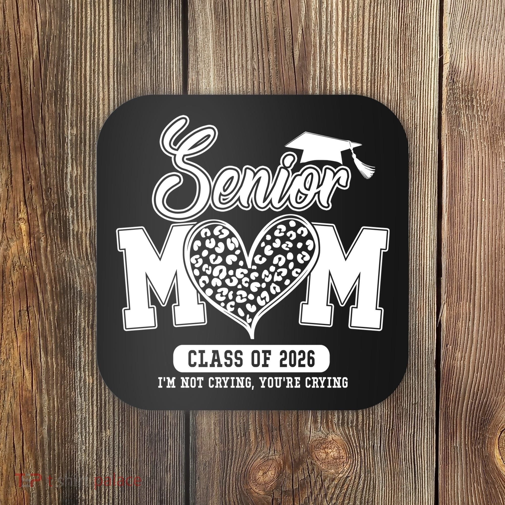 Senior Mom Class Of 2026 Senior Mama 26 Graduation Leopard Coaster