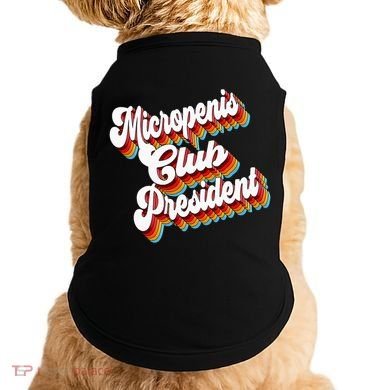 Sarcastic Micropenis Club President Doggie Tank