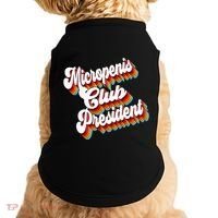 Sarcastic Micropenis Club President Doggie Tank thumb 0