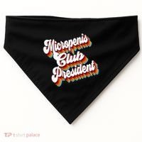 Sarcastic Micropenis Club President USA-Made Doggie Bandana thumb 0