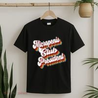 Sarcastic Micropenis Club President T-Shirt thumb 2