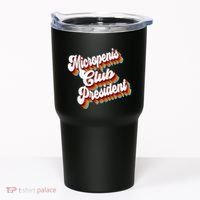 Sarcastic Micropenis Club President Tumbler thumb 0