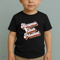 Sarcastic Micropenis Club President Toddler T-Shirt thumb 2