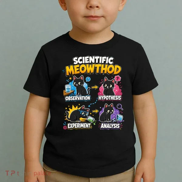 Scientific Meowthod Cat Themed Educational Fun Toddler T-Shirt