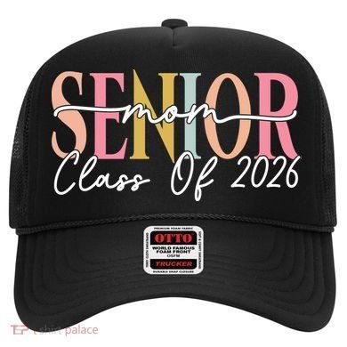 Senior Mom Class Of 2026 Hat
