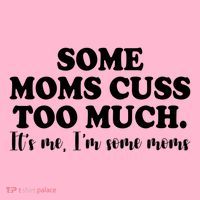 Some Moms Cuss Too Much Its Me Im The Some Moms Funny Doggie Tank thumb 4