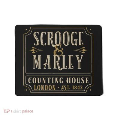 Scrooge & Marley Counting House London Established 1843 Mousepad