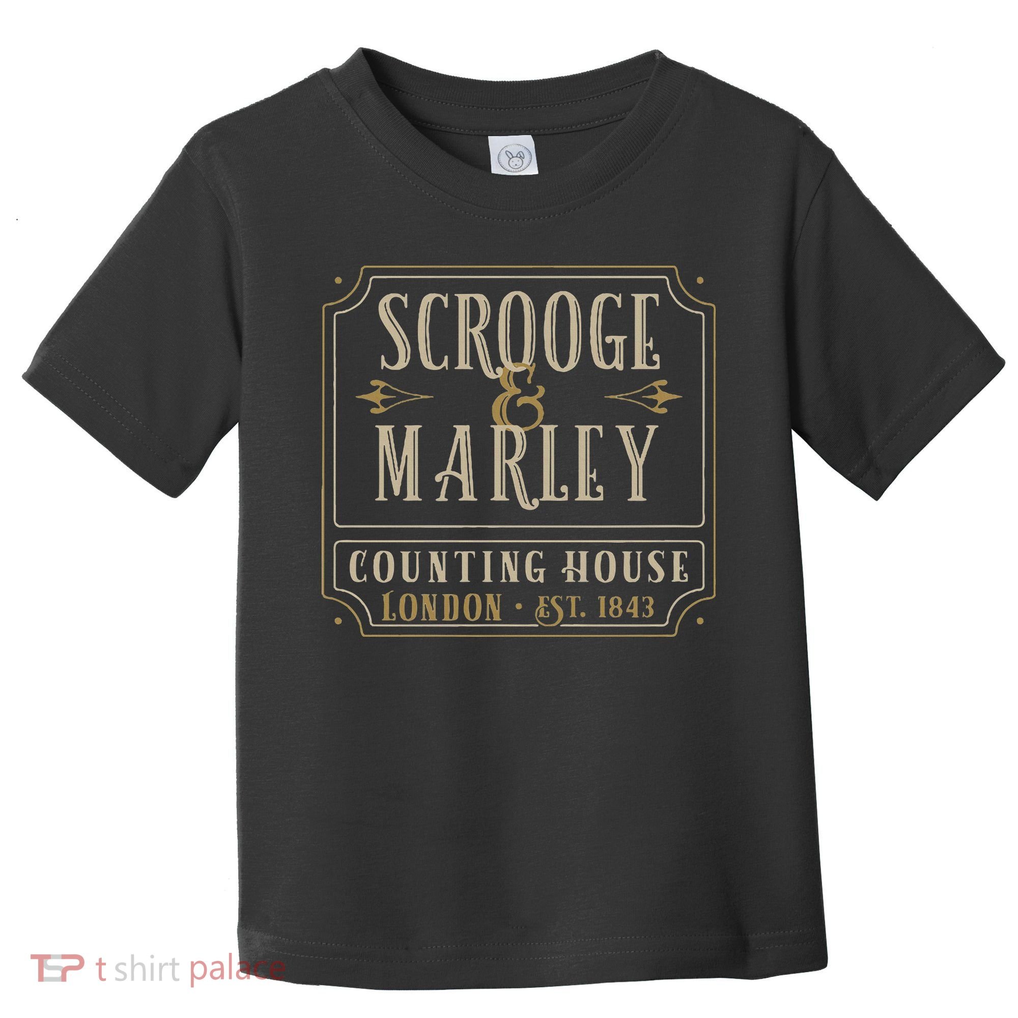 Scrooge & Marley Counting House London Established 1843 Toddler T-Shirt