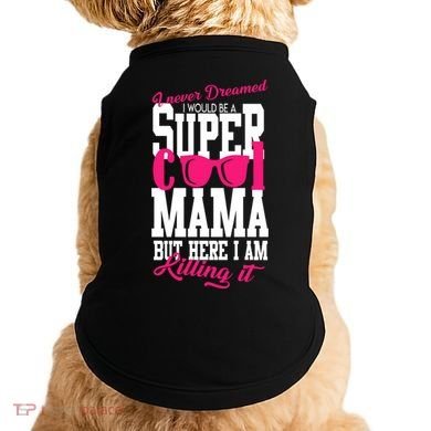 Super Cool Mama Doggie Tank
