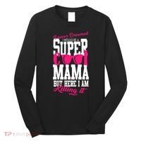 Super Cool Mama Long Sleeve Shirt thumb 0