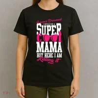 Super Cool Mama T-Shirt thumb 4