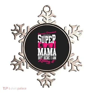 Super Cool Mama Ornament