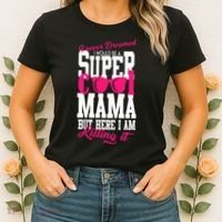 Super Cool Mama Women's T-Shirt thumb 2