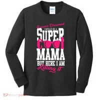 Super Cool Mama Kids Long Sleeve Shirt thumb 0
