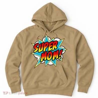 Super Mom Comic Book Superhero Mother's Day Hoodie