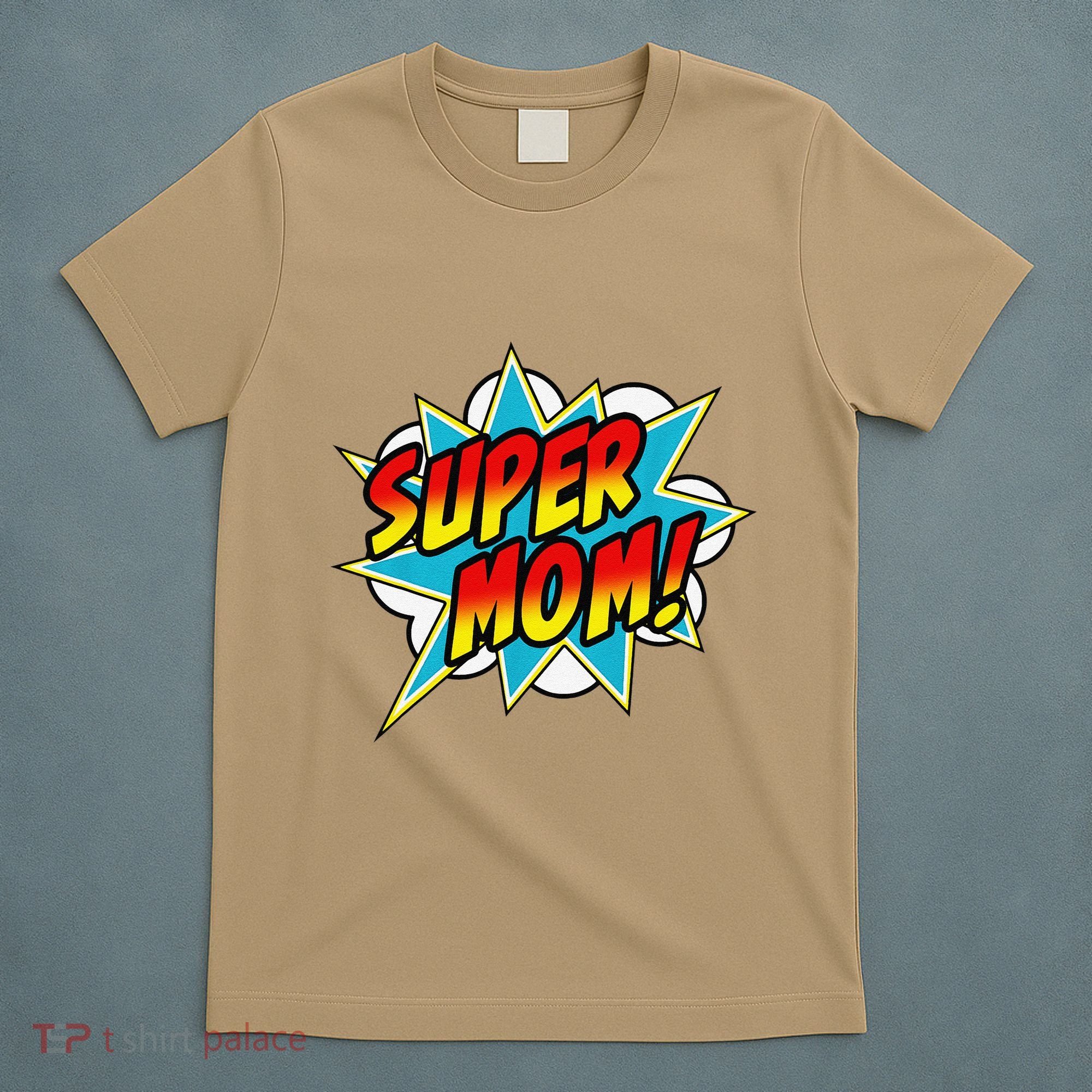 Super Mom Comic Book Superhero Mother's Day T-Shirt