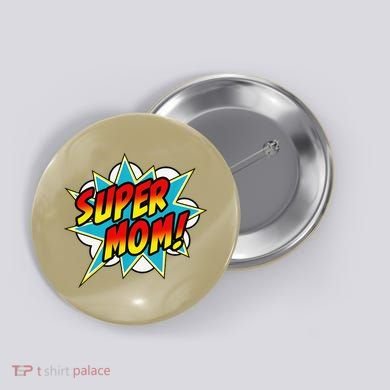 Super Mom Comic Book Superhero Mother's Day Button