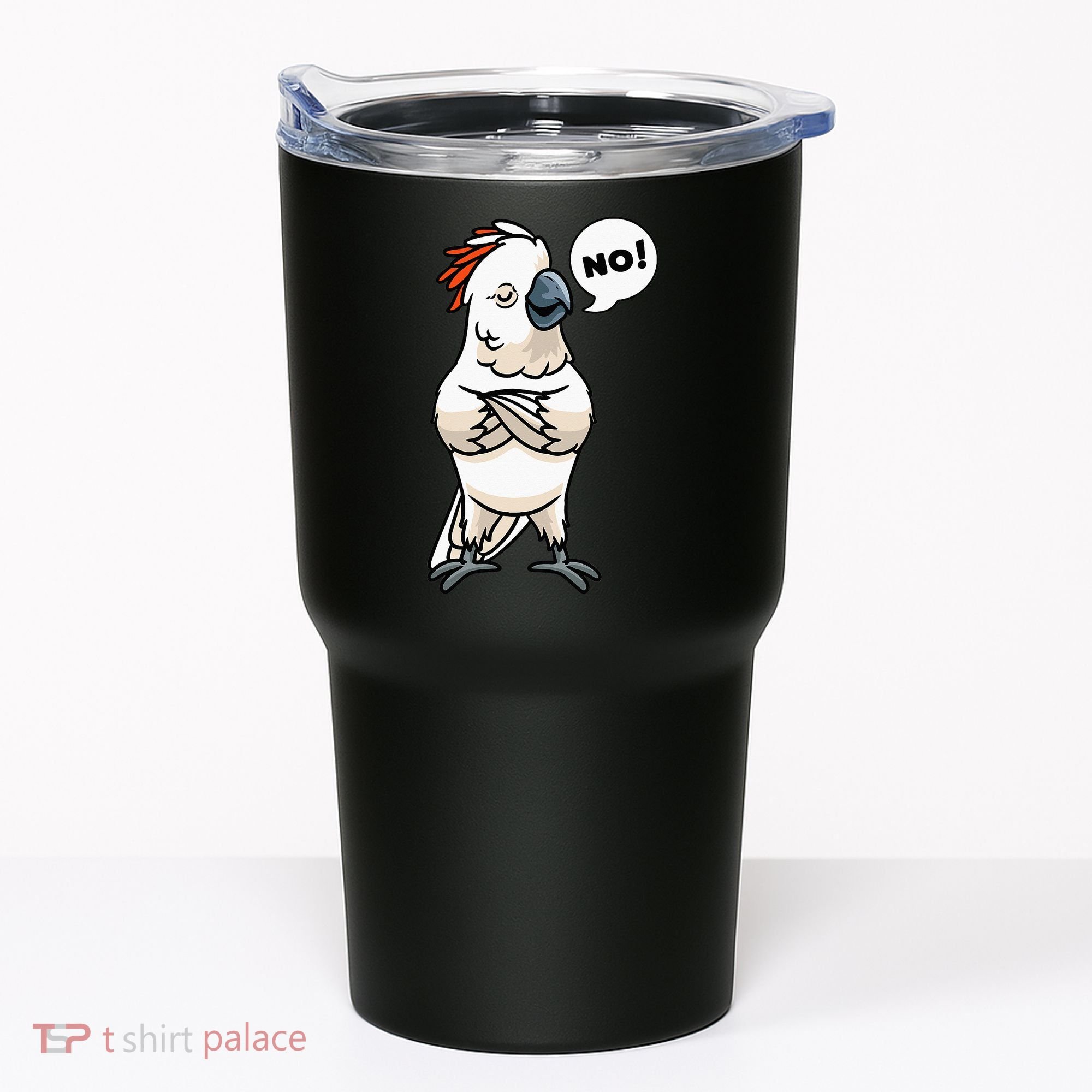 Stubborn Moluccan Cockatoo No Salmon-crested Bird Parrot Tumbler