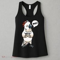 Stubborn Moluccan Cockatoo No Salmon-crested Bird Parrot Women's Tank Top thumb 3