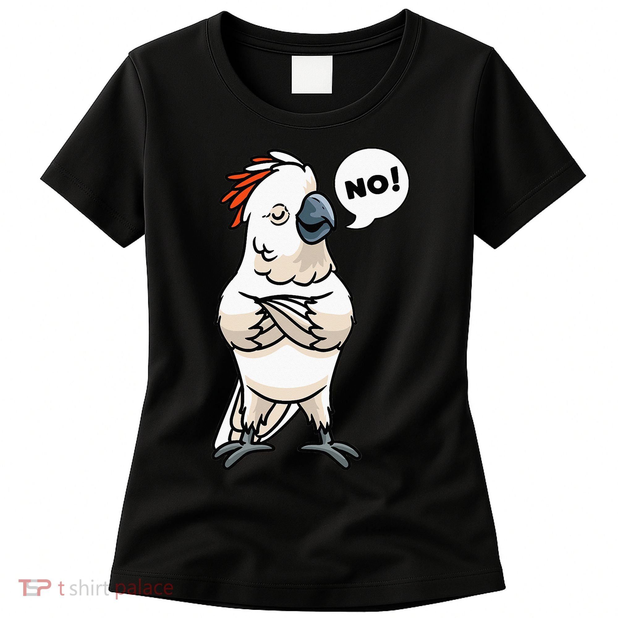 Stubborn Moluccan Cockatoo No Salmon-crested Bird Parrot Women's T-Shirt