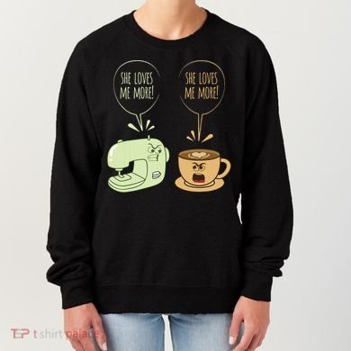 Sewing Machine Coffee Funny Sew Quilting Seamstress Sewer Women's Sweatshirt