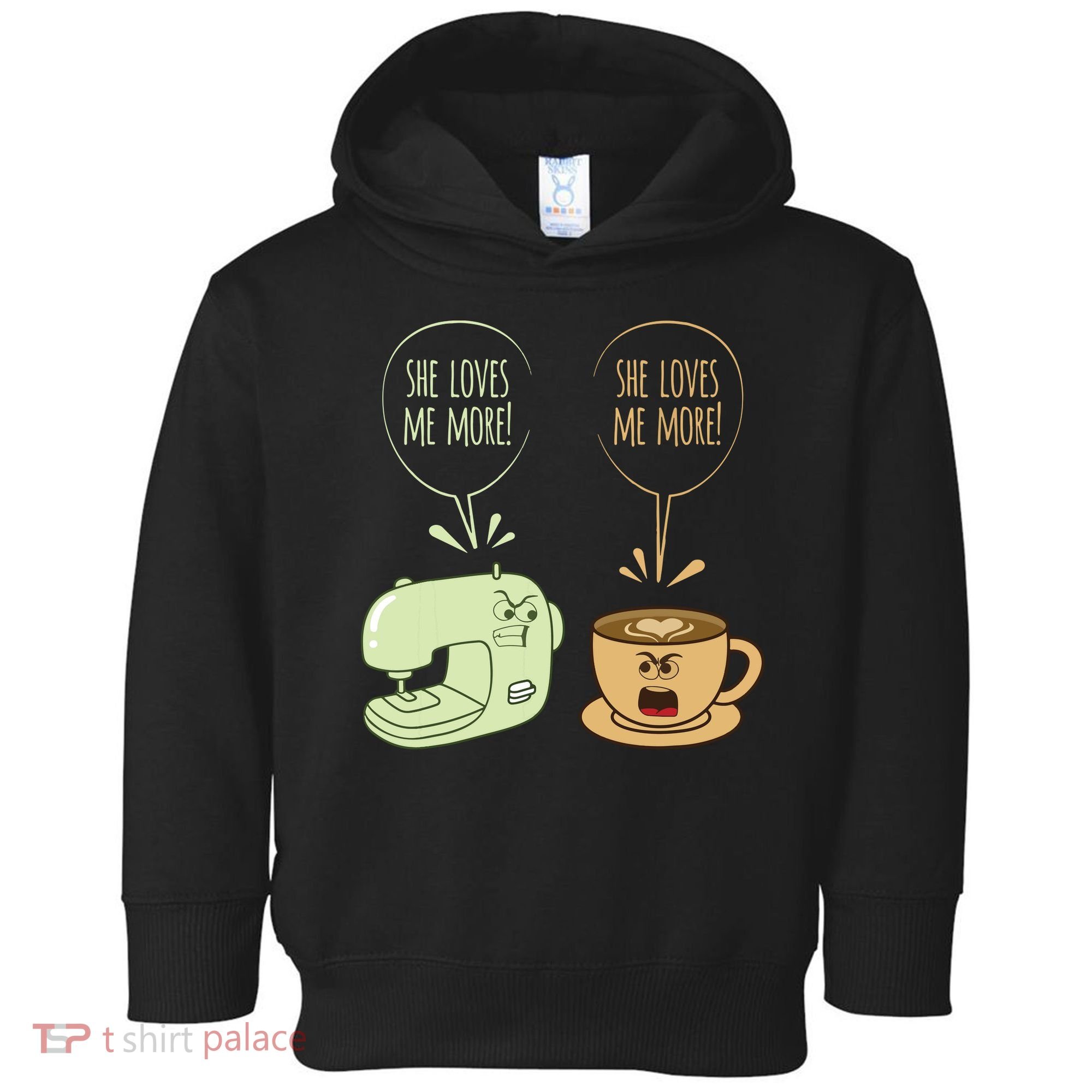 Sewing Machine Coffee Funny Sew Quilting Seamstress Sewer Toddler Hoodie