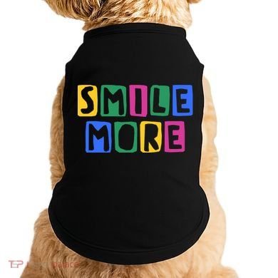 Smile More Colorful Inspiring Doggie Tank
