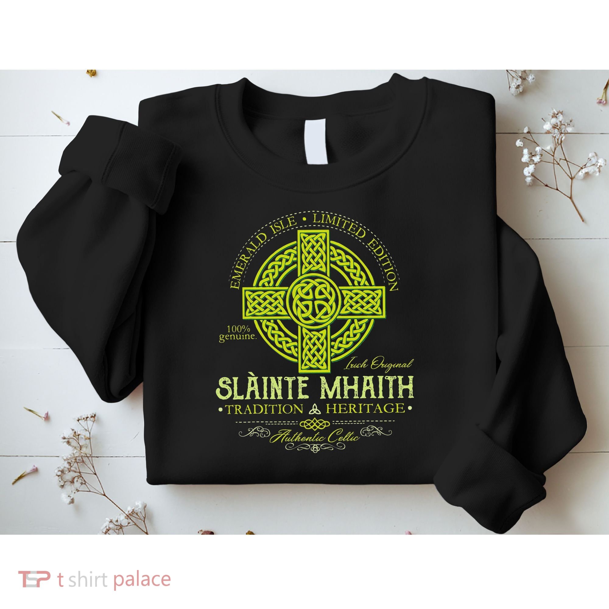 Slainte Mhaith Celtic Knot Cross Irish Original Green Sweatshirt