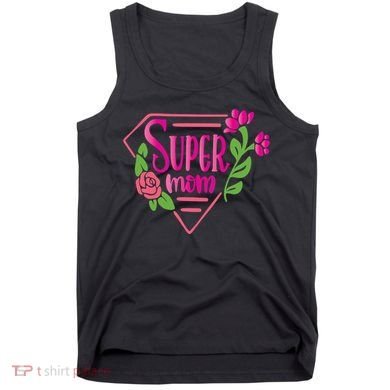 Super Mom Cute Gift Tank Top
