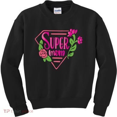 Super Mom Cute Gift Kids Sweatshirt