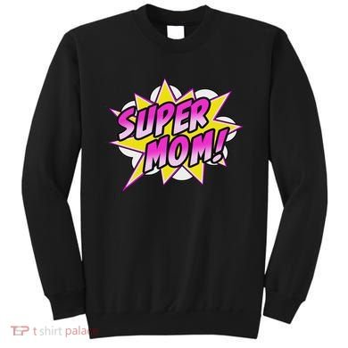 Super Mom Comic Book Superhero Mother's Day Sweatshirt