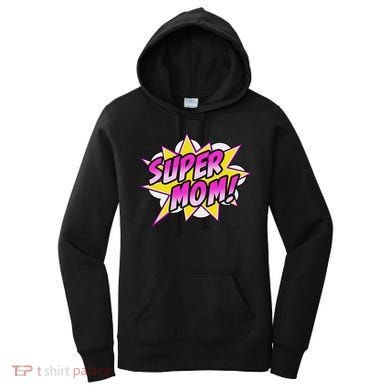 Super Mom Comic Book Superhero Mother's Day Women's Hoodie