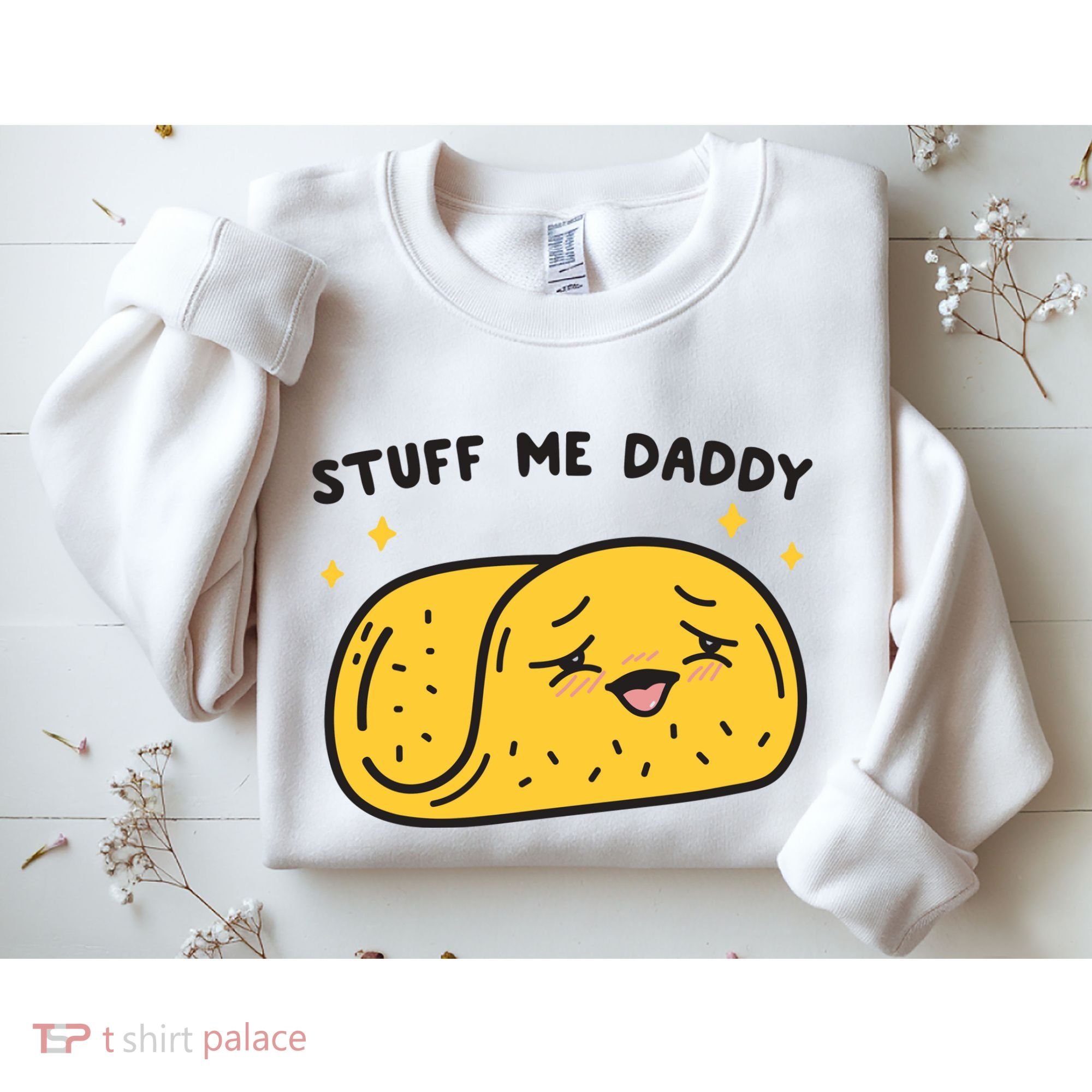 Stuff Me Daddy Taco Sweatshirt
