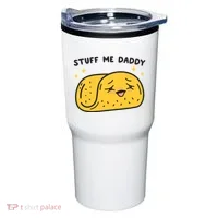 Stuff Me Daddy Taco Tumbler thumb 0