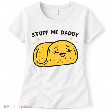 Stuff Me Daddy Taco Women's T-Shirt